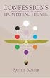 Confessions From Behind the Veil: An Adventure in the Principles of High Magic