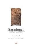 Haradum : Volume 2, Les textes de la p�riode pal�o-babylonienne (Samsu-iluna - Ammi-saduqa)