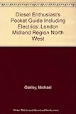Diesel enthusiasts pocket guide : including electrics