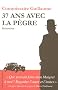 Trente-sept ans avec la p�gre