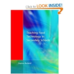 Teaching Food Technology in Secondary School (Roehampton Teaching Studies)