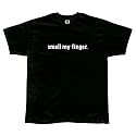 Smell My Finger T-Shirt, Humor & Parody Shirt
