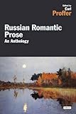 Russian romantic prose : an anthology