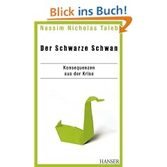 Der Schwarze Schwan - Konsequenzen aus der Krise