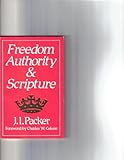 Freedom, authority & Scripture