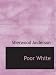 Poor
White:
A
Novel