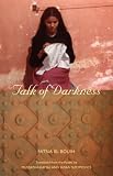 Talk of Darkness (Modern Middle East Literature in Translation Series)
