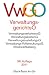 Verwaltungsgerichtsordnung Verwaltungsverfahrensgesetz: Mit Verwaltungszustellungsgesetz, Verwaltungs-Vollstreckungsgesetz, Deutsches Richtergesetz, ... (Auszug), Streitwertkatalog