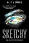 Sketchy (The Bea Catcher Chronicles)