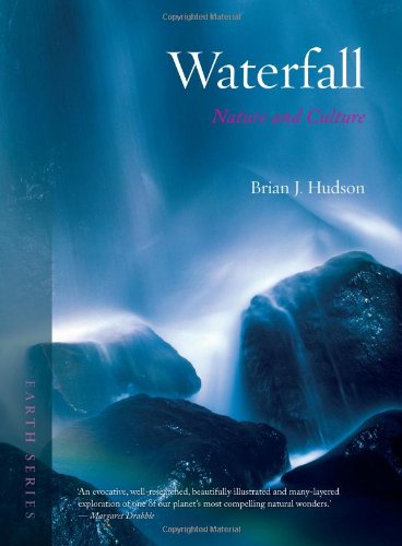 waterfall nature and culture reaktion books earth