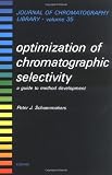 Optimization of Chromatographic Selectivity: A Guide to Method Development (Journal of Chromatography Library)