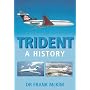 Trident: A History