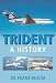 Trident: A History