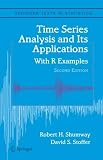 Buy : Time Series Analysis and Its Applications: With R Examples (Springer Texts in Statistics)