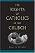 The Rights of Catholics in the Church