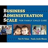 Business Administration Scale for Family Child Care [Paperback]