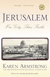 Jerusalem: One City, Three Faiths