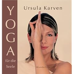 Yoga f�r die Seele