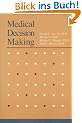 Medical Decision Making