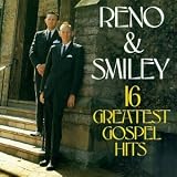 Revue Don Reno & Red Smiley  / 16 Greatest Gospel Hits