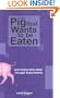 Pig That Wants to Be Eaten