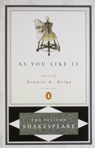 As you like it (the pelican shakespeare)