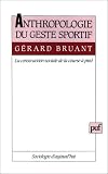 Anthropologie du geste sportif : la construction sociale de la course à pied