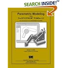 Click here to buy Parametric Modeling with Pro ENGINEER Wildfire 3.0 by  Randy Shih.