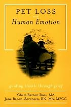Pet Loss and Human Emotion, second edition: A Guide to Recovery