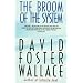 The Broom of the System