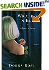 Wrapped In Blue: A Journey of Discovery