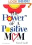 The Power of a Positive Mom: Gift Edition