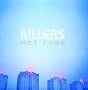Hot Fuss Hot Fuss
