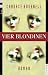 Vier Blondinen