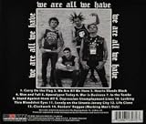 We Are All We Have