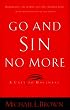 Go and Sin No More: A Call to Holiness