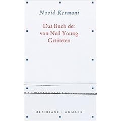 Das Buch der von Neil Young Get�teten