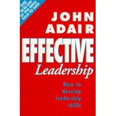 Effective Leadership: How to Develop Leadership Skills