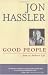 Search : Good People . . . from an Author's Life