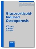 Glucocorticoid-Induced Osteoporosis (Frontiers of Hormone Research)