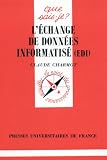 L échange de données informatisé (EDI)