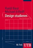 Design studieren (Uni-Taschenb�cher M)