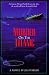 Murder on the Titanic: A Novel (Walker, James, Mysteries in Time Series.) by James Walker