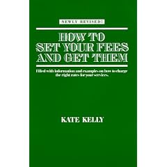 How to Set Your Fees and Get Them