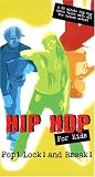 Hip Hop For Kids Pop Lock and Break [VHS]