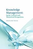 Knowledge Management: Organizational and Technological Dimensions