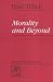 Morality and Beyond (Library of Theological Ethics)