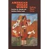 American Indian Women: Telling Their Lives (Bison Book)