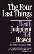 The Four Last Things: Death, Judgment, Hell, Heaven