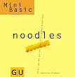Noodles (Mini-Basics)